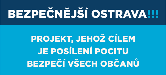 Bezpečnější Ostrava - projekt jehož cílem je posílení pocitu bezpečí všech občanů